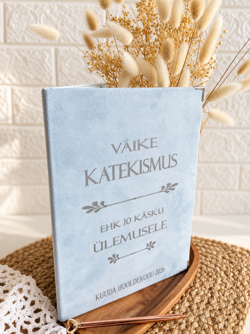 Väike katekismus ehk 10 käsku ülemusele helesinistes personaalsetes A4 kaantes